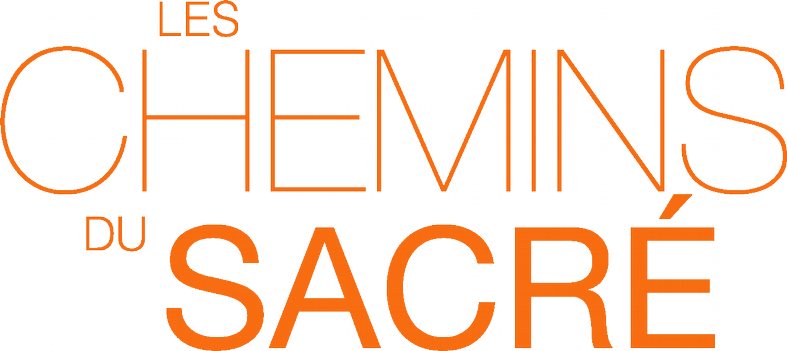 les chemins du sacré Les chemins du sacré